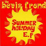 Bevis Frond : Summer Holiday